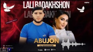 Abujon - Lali Badakhshon & Абучон - Лаъли Бадахшон