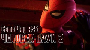 SPIDER MAN 2 (GAMEPLAY PS5)