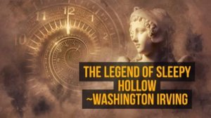 The Legend of Sleepy Hollow by Washington Irving (Summary & Full Audio-Book)