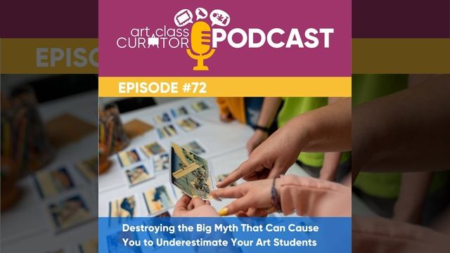 Destroying the Big Myth That Can Cause You to Underestimate Your Art Students смотреть онлайн