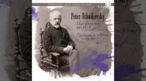 Peter Tchaikovsky. Children's Album. 14. Polka