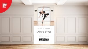 LADY'S STYLE с Витой Поршиной и Евгенией Ефимовой | 22 сентября 2022 |Онлайн-тренировки World Class