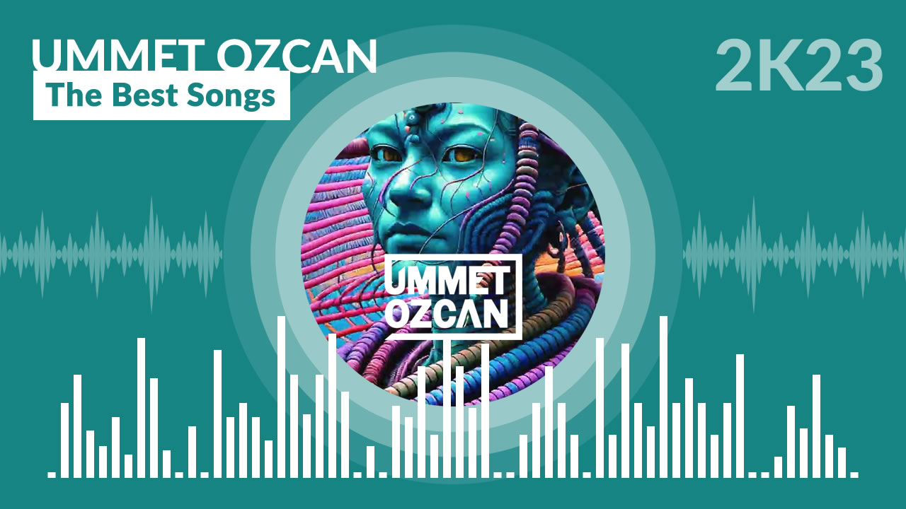 Ummet Ozcan - The Best Songs