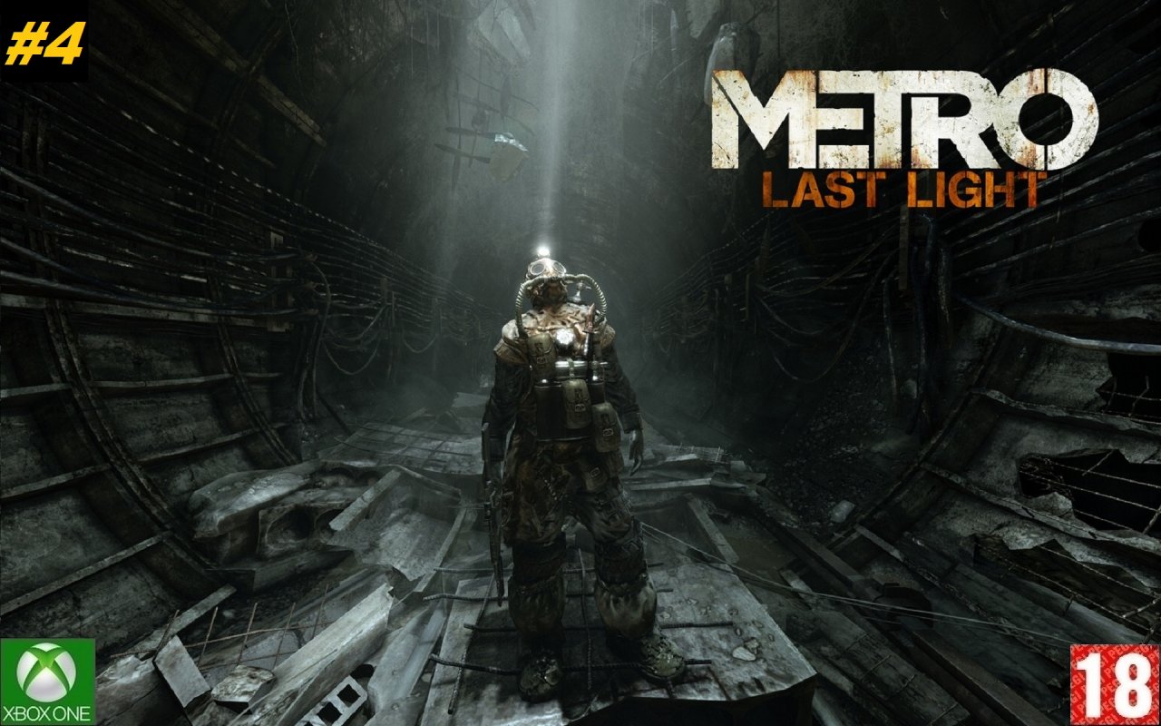 Metro: Last Light Redux - Прохождение #4. (без комментариев)