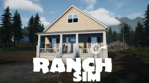 Ranch Simulator - Новое Ранчо. Из нищеты в богачи