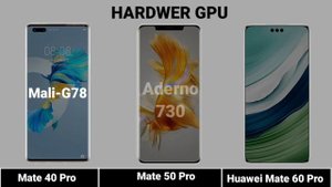 Huawei Mate 40 Pro vs Huawei Mate 50 Pro vs Huawei Mate 60 Pro