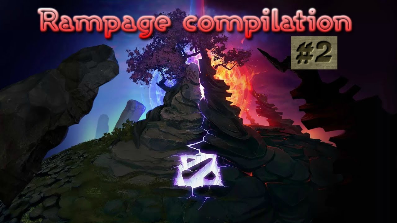 За что я люблю Dota2? // RAMPAGE COMPILATION#2