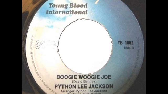 Python Lee Jackson ~ Boogie Woogie Joe
