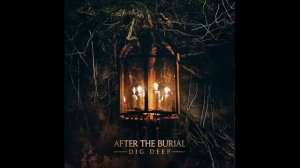AFTER THE BURIAL - Collapse (HQ)