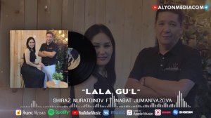 Шыраз Нуратдинов & Инабат Жуманиязова - Лала гул | Shiraz Nuratdinov & Inabat Jumaniyazova