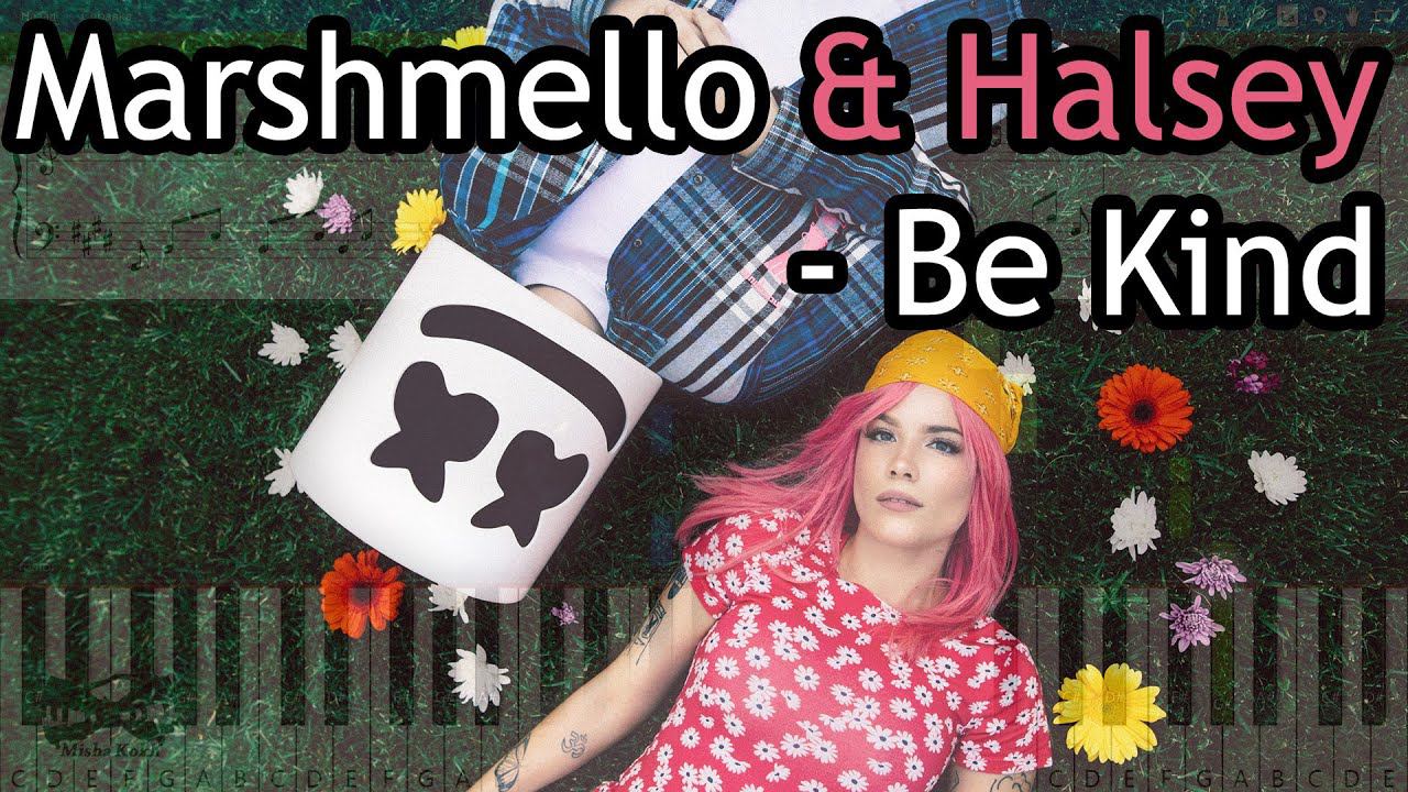 Marshmello & Halsey - Be Kind [Piano Tutorial | Sheets | MIDI] Synthesia