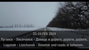 22-25 Feb 2024: Driving through Donbass