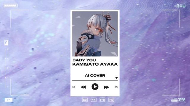 Baby you - Kamisato Ayaka cover (Yuka.ver) смотреть онлайн