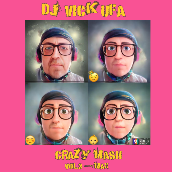 DJ Vick Ufa - Back 2 Club 23: Crazy Mash 3 (Absolutely Crazy)