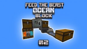 Как автоматизировать процесс добычи ресурсов в Minecraft? Ocean Block #2