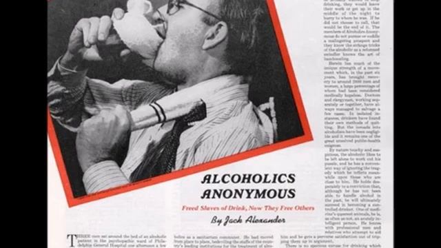 "Анонимные Алкоголики" Джек Александер. Статья опубликованная 01.03.1941 г. в "Сатердей Ивнинг Пост смотреть онлайн