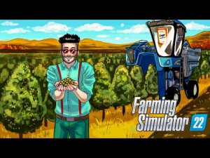 СОБИРАЕМ ОЛИВКИ! ВЛОЖИЛИ ПОЧТИ ЛЯМ, А СКОЛЬКО БУДЕТ ПРИБЫЛИ_ FARMING SIMULATOR 22