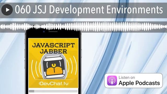 060 JSJ Development Environments смотреть онлайн