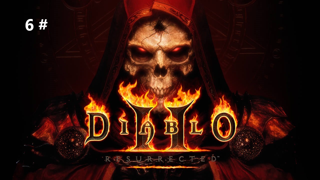 Прохождение Diablo 2 Resurrected 6 #