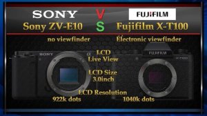 Sony ZV-E10 vs Fujifilm X-T100 Comparison Video (Spec Comparison)