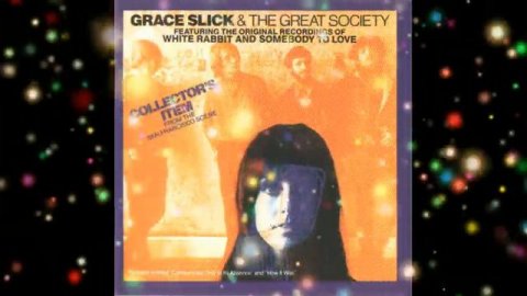 Somebody To Love - Grace Slick and The Great Society