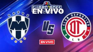 MONTERREY VS  TOLUCA en vivo 🔴