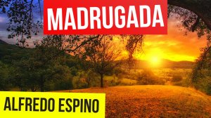 MADRUGADA ALFREDO ESPINO ?☀️ | Jícaras Tristes Casucas ? | Alfredo Espino Poemas | Valentina Zoe