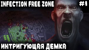 Infection Free Zone - обзор и прохождение пролога перспективной стратегии про зомби апокалипсис