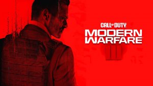 ИГРАЕМ В КАМПАНИЮ MODERN WARFARE 3 (2023), ЧАСТЬ #1