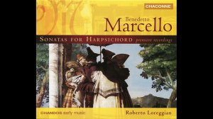 Benedetto Marcello - sonatas for harpsichord, CD2