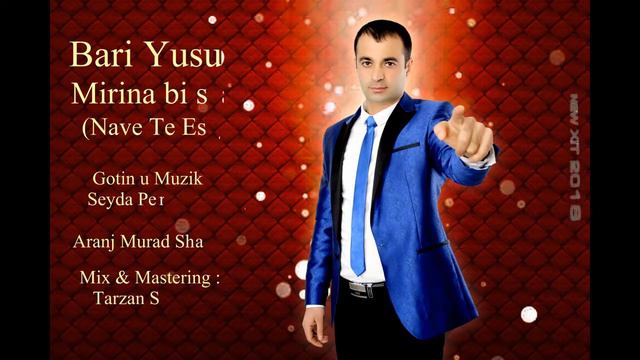 курдская песня 2018 Bari yusubov смотреть онлайн