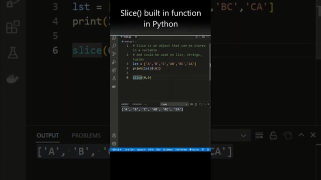 Slice Function in Python ?