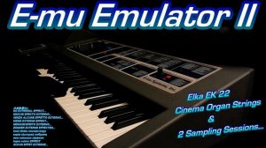 E-mu Emulator II ELKA EK22 Cinema Organ Strings