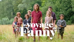 Странствие Фанни | Le voyage de Fanny (2016)