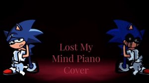 Lost My Mind FNF (Piano Cover)
