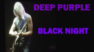 Black Night | Deep Purple в Москве 2012