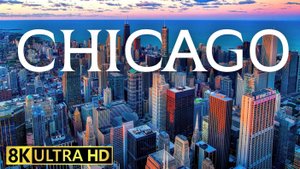 Чикаго 8K Ultra HD Видео 120 FPS - Крупнейший город в США