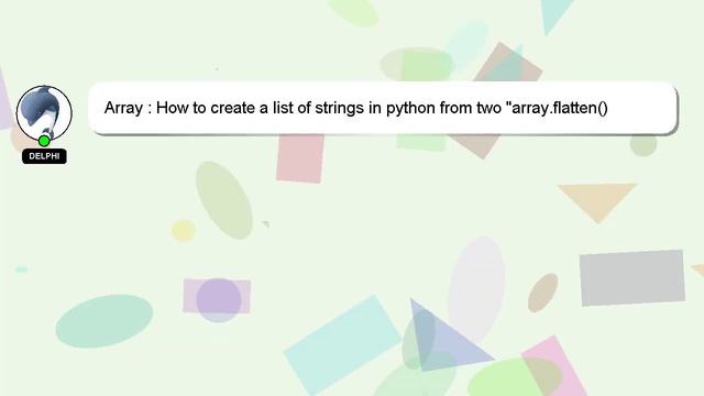 Array : How to create a list of strings in python from two "array.flatten()"-ed lists смотреть онлайн