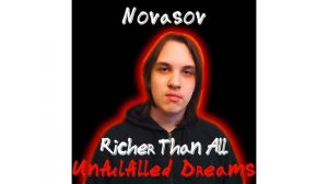 NOVASOV — RICHER THAN ALL (Official Audio)