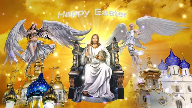 Happy Easter. Иисус Христос и Ангелы Хранители. Вариант 21. смотреть онлайн