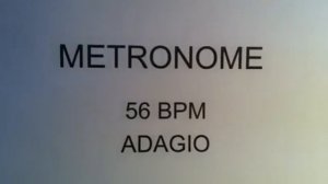 METRONOME 56 BPM ADAGIO