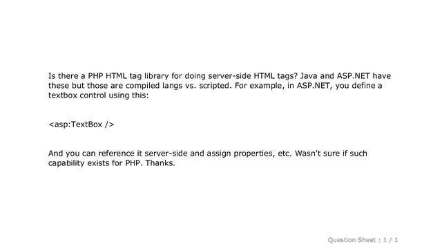 HTML : Is there a PHP HTML tag library?