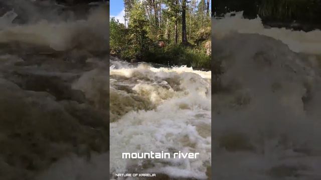 Northern Karelia. Mountain river / Северная Карелия. Горная река