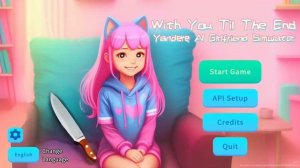 Yandere AI Girlfriend Simulator ~ With You Til The End 世界尽头与可爱猫娘 ~ 病娇AI女友 Powered by ChatGPT Music