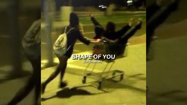 Ed Sheeran - Shape Of You (speed up song)