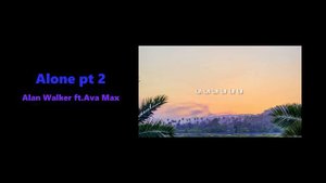 Alan Walker ft Ava Max - Alone pt 2