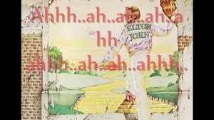 Elton John - Goodbye Yellow Brick Road Lyrics