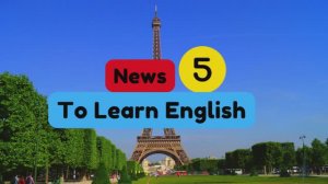 Top Story 6. Learn English