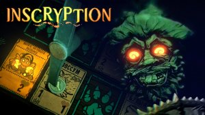 СТАРАТЕЛЬ ПРИШЕЛ ЗА МНОЙ ► Inscryption