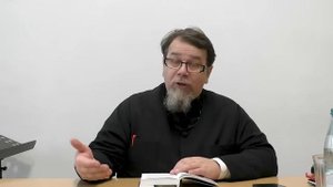 Беседа 19 из цикла "Духовная жизнь по Симеону Новому Богослову" | священник  Константин Корепанов